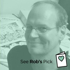Rob's Pick